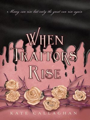 cover image of When Traitors Rise